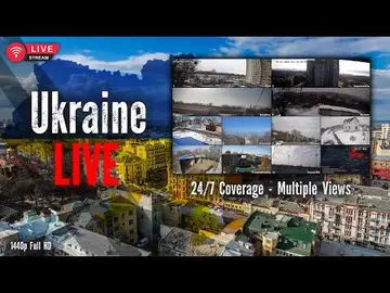 Latest image of LIVE: Ukraine LIVE HD Camera Feeds from Donetsk, Sumy, Kyiv, Kharkiv and more